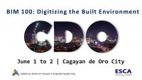 ESCA Knowledge Academy’s BIM 100: Digitizing the Built Environment series goes to Cagayan de Oro